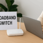 How to Switch Broadband Providers UK - Smoothly & Avoid Downtime