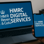 HMRC Digital Services What’s Changed and What You Need to Know